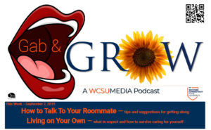 Gab & Grow - WCSU Media Podcast 